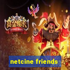 netcine friends